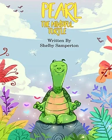 Pearl The Mindful Turtle