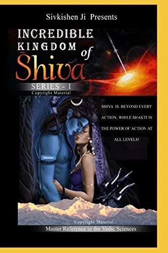 Incredible: Kingdom of Shiva (Kingdom of Shiva Series)