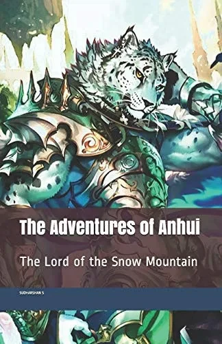 The Adventures of Anhui: The Lord of the Snow Mountain