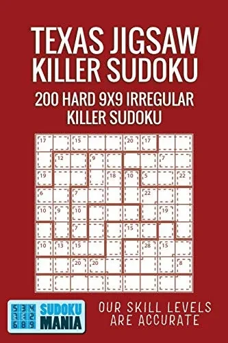 Texas Jigsaw Killer Sudoku: 200 Hard 9x9 Irregular Killer Sudoku