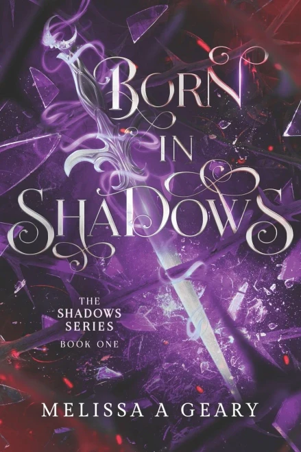 Born in Shadows (The Shadows Series)