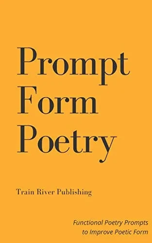 Prompt Form Poetry