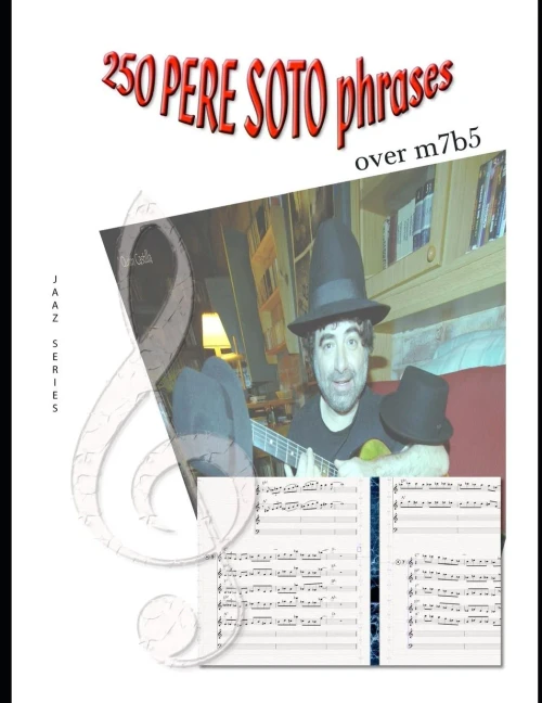 250 PERE SOTO PHRASES over m7b5 (Jazz) (Spanish Edition)