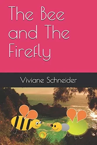 The Bee and The Firefly: A Abelha e o Vagalume (Early childhood)
