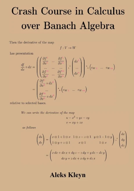 Crash Course in Calculus over Banach Algebra