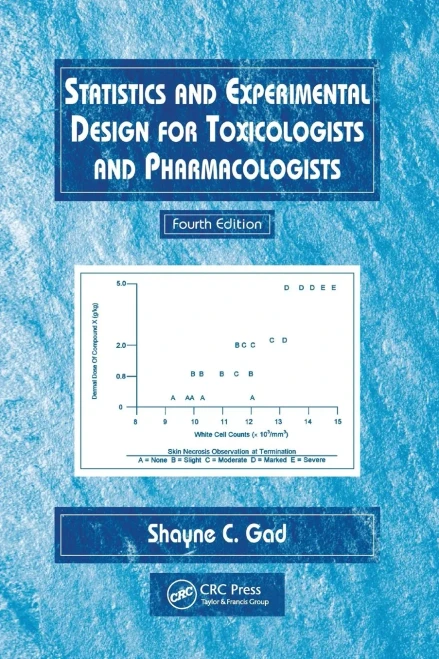 Statistics and Experimental Design for Toxicologists and Pharmacologists