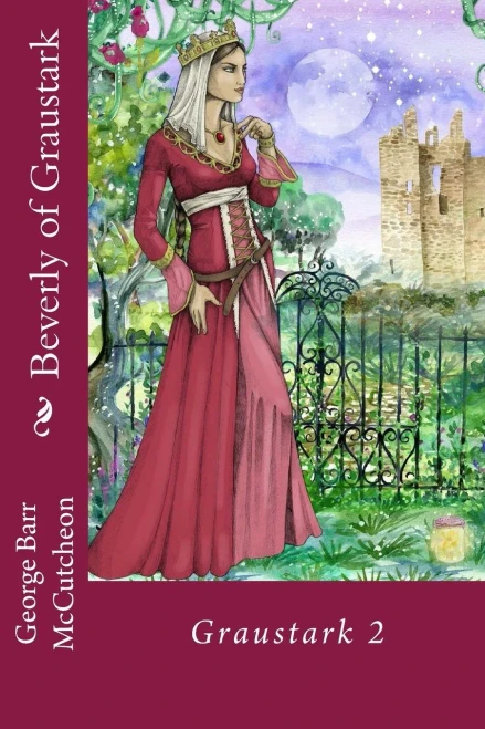 Beverly of Graustark: Graustark 2