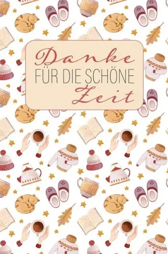 Danke fUr die schOne Zeit: Herbst-Ferien-Abschiedsgeschenk fUr Lehrer, Erzieher und Tagesmutter || 120 Punkteraster Seiten || Umschlag mit hygge-herbstlichen Motiven || ca. DIN A 5 (German Edition)