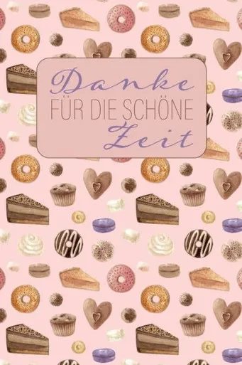 Danke fUr die schOne Zeit: Abschiedsgeschenk fUr Lehrer, Erzieher und Tagesmutter || 120 karierte Seiten || Umschlag mit Kuchen-Muster || ca. DIN A 5 (German Edition)