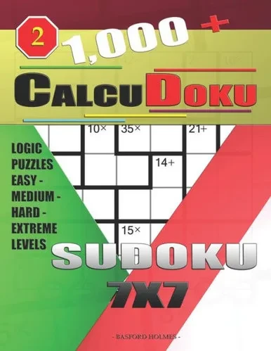 1,000 + Calcudoku sudoku 7x7: Logic puzzles easy - medium - hard - extreme levels (Sudoku CalcuDoku)