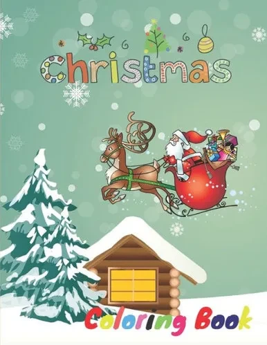 Christmas Coloring Book: 51 Christmas Coloring Pages for Kids, Fun Childrens Christmas Gift, with Fun, Easy, and Relaxing Designs