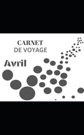 Carnet de voyage: Avril (French Edition)