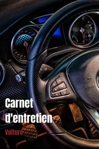 Carnet d'entretien voiture: Carnet de bord d'entretien automobile toutes marques - suivi contrôle technique, rEvision, vidange et rEparation - 50 pages Format 15.6 x 22.86 cm - (French Edition)