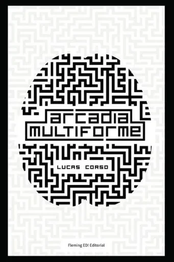 Arcadia Multiforme (Spanish Edition)