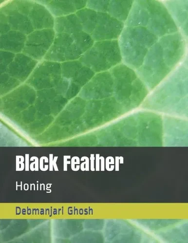 Black Feather: Honing (Melodies)