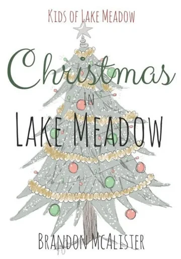 Christmas in Lake Meadow