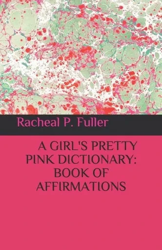 A Girl's Pretty Pink Dictionary