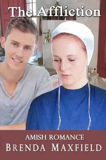 Amish Romance: The Affliction (Willa's Story)