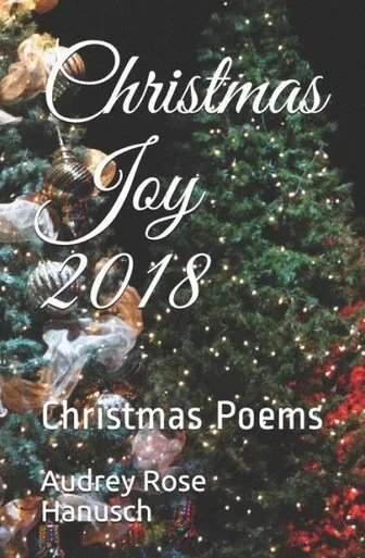 Christmas Joy 2018: Christmas Poems