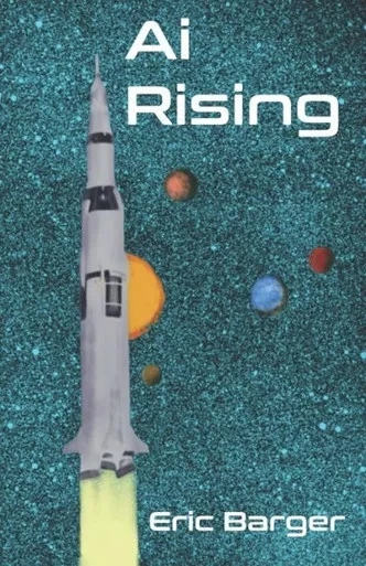 Ai Rising (Large Print Edition) (Omega Ai)