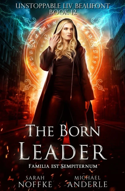The Born Leader (Unstoppable Liv Beaufont)