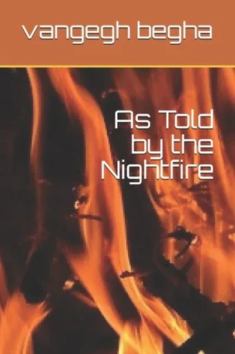 As Told by the Nightfire (Nightfire stories)