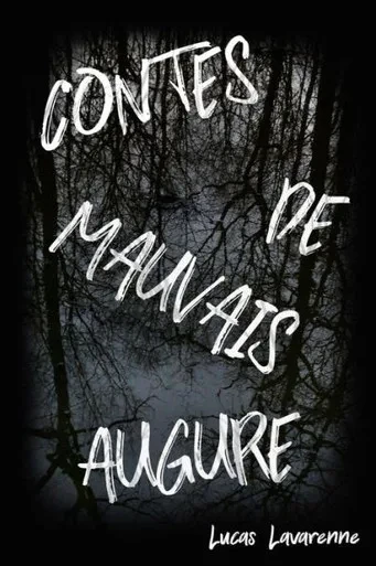 Contes de Mauvais Augure (French Edition)