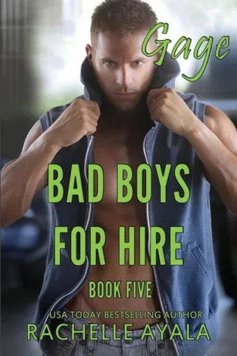 Bad Boys for Hire: Gage (Bad Boys for Hire Series)