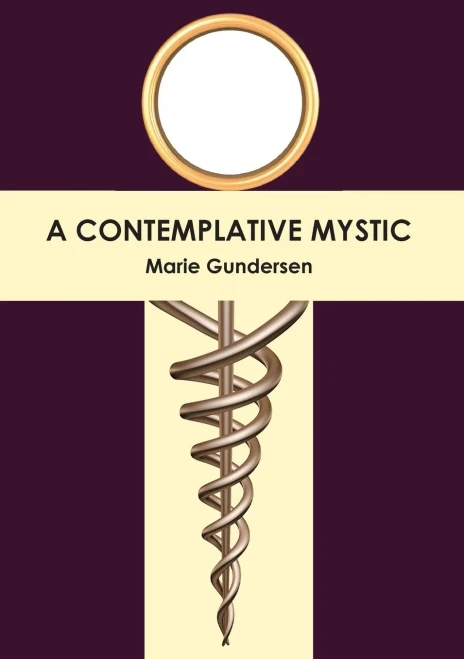 A Contemplative Mystic