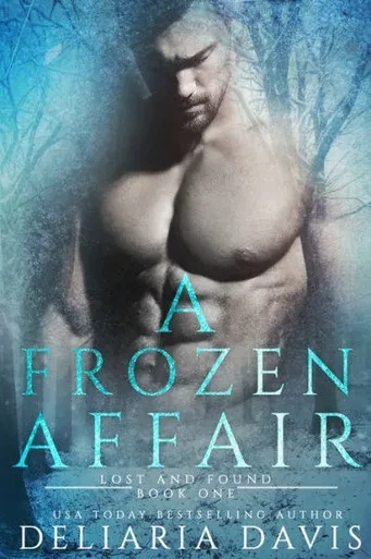 A Frozen Affair (Lost and Found)