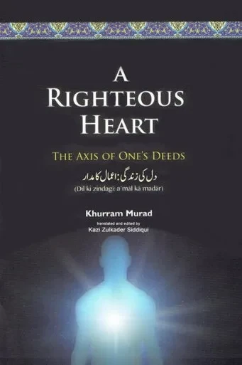 A Righteous Heart: The Axis of Ones Deeds