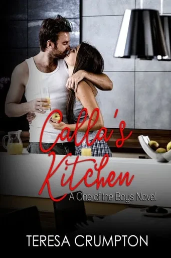 Calla's Kitchen (One of the Boys)