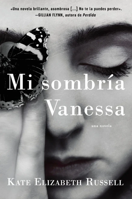 My Dark Vanessa \ Mi sombría Vanessa (Spanish edition)
