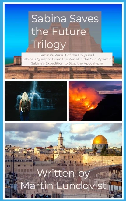 Sabina Saves the Future: Complete Trilogy