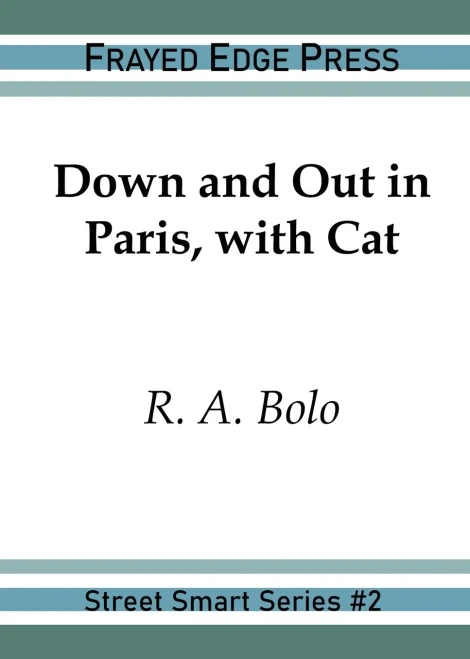 Down and Out in Paris, with Cat (2) (Street Smart)