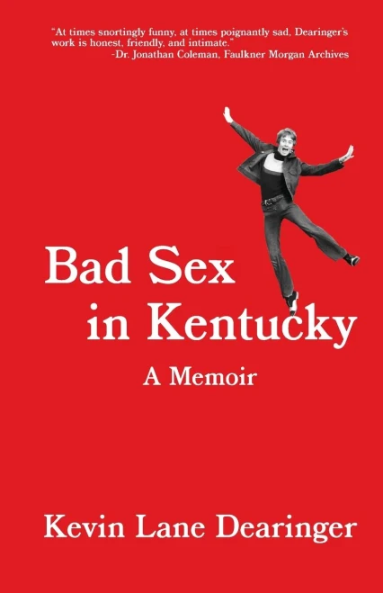 Bad Sex in Kentucky (978-0-578-58855-1)