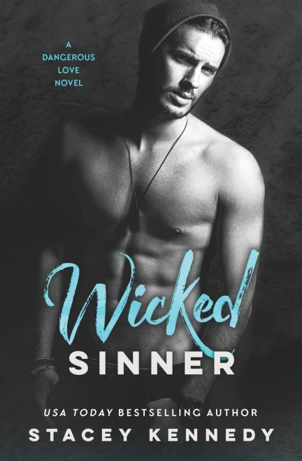 Wicked Sinner (Dangerous Love, 2)