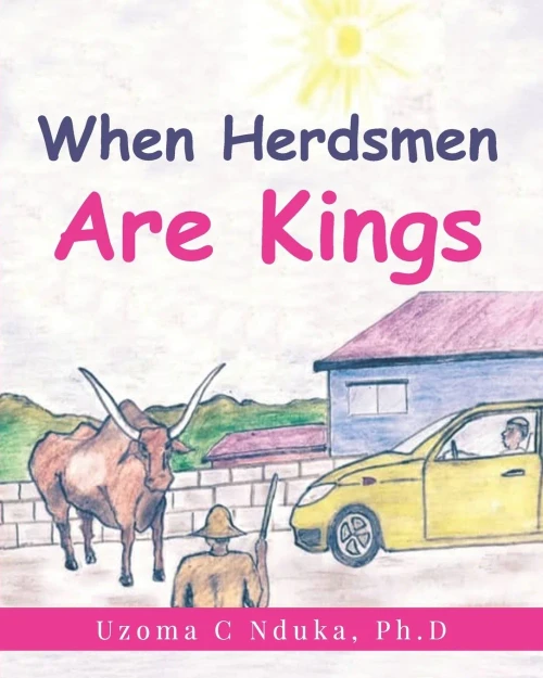 When Herdsmen are Kings
