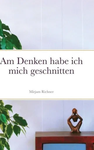 Am Denken habe ich mich geschnitten