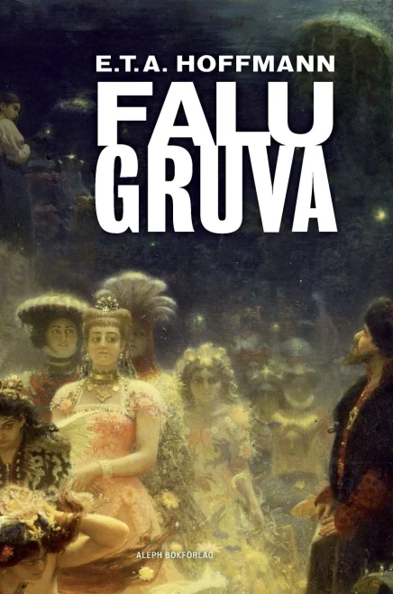 Falu gruva (Swedish Edition)