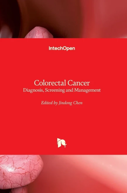 Colorectal Cancer - Diagnosis, Screening and Management