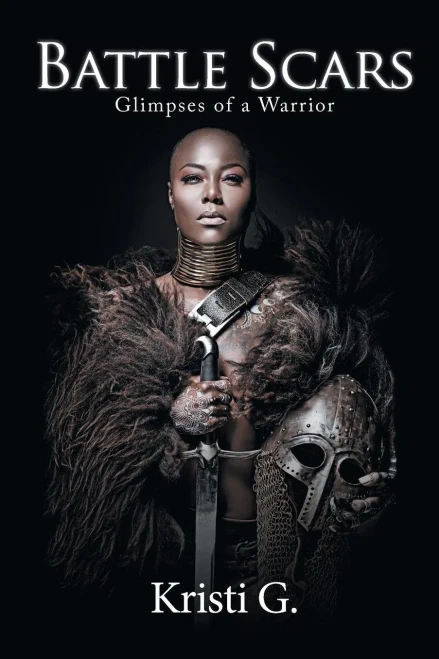 Battle Scars: Glimpses of a Warrior