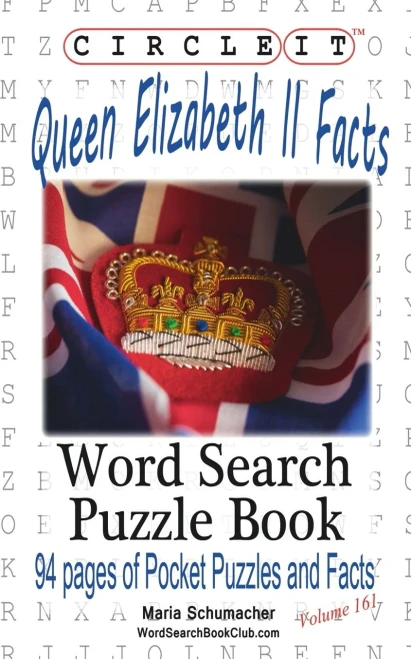 Circle It, Queen Elizabeth II Facts, Word Search, Puzzle Book