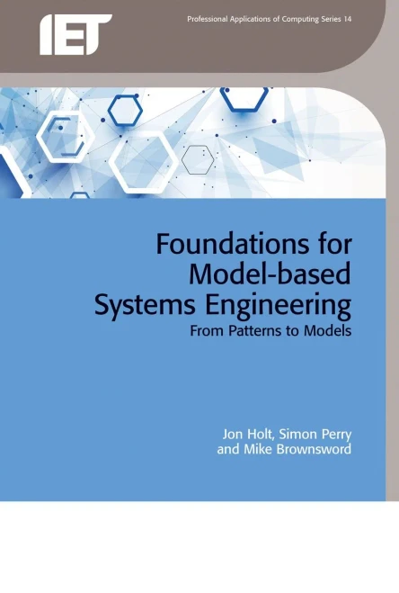 Foundations for Model-based Systems Engineering: From patterns to models (Computing and Networks)