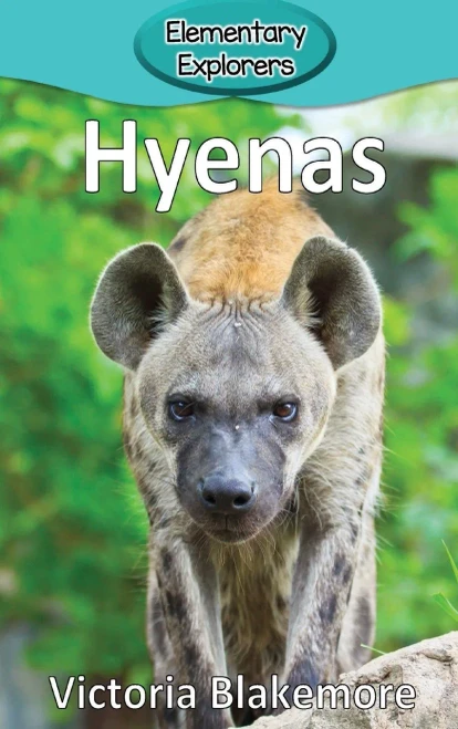 Hyenas (101) (Elementary Explorers)