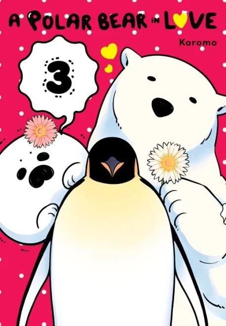 A Polar Bear in Love, Vol. 3 (Koi Suru Shirokuma, 3)
