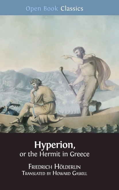 Hyperion, or the Hermit in Greece (10) (Open Book Classics Series)