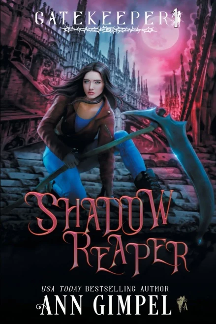 Shadow Reaper: An Urban Fantasy (Gatekeeper)