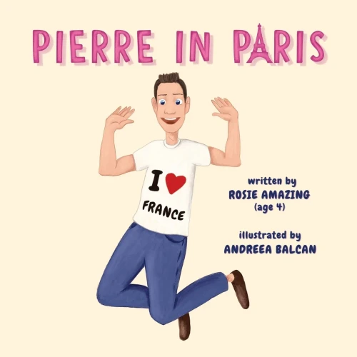 Pierre in Paris (Rosie and Pierre)
