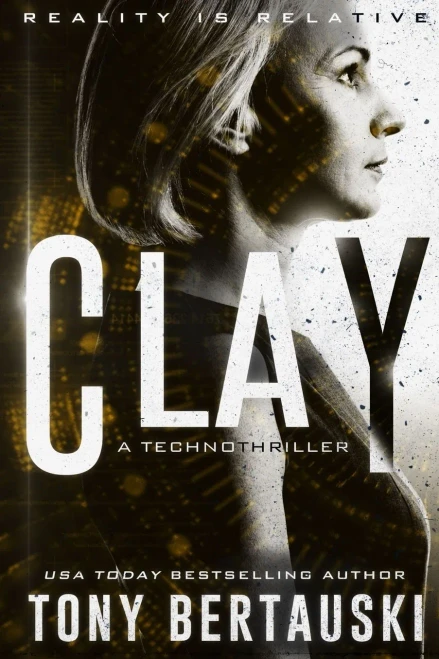 Clay: A Technothriller (2) (Halfskin)